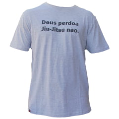 Camiseta - Premium Deus perdoa Jiu Jitsu não